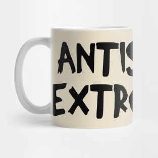 Antisocial Extrovert Mug